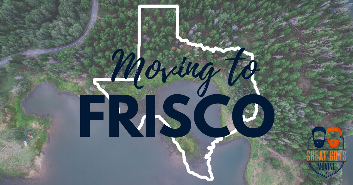 Expert Advice For Moving to Frisco, TX | 2022 Relocation Guide